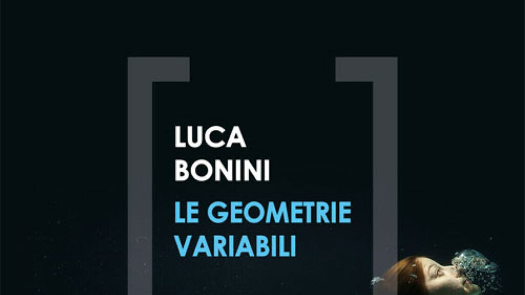 Vite spezzate e speranza, Le geometrie variabili di Luca Bonini - Libri - Un libro al giorno