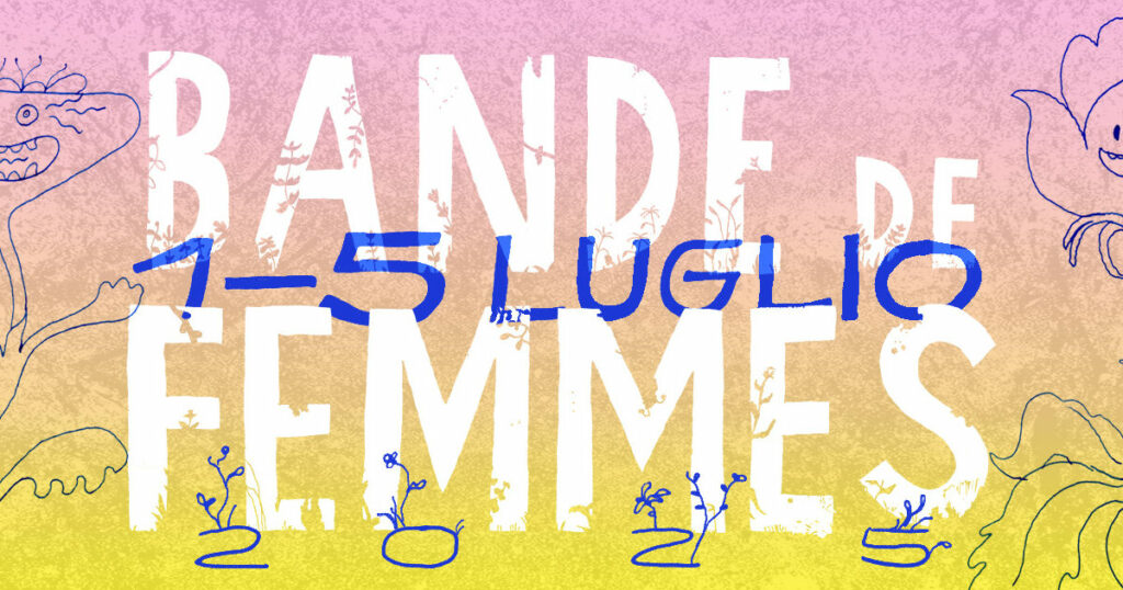 al Pigneto il festival femminista di fumetto e illustrazione al Pigneto il festival femminista di fumetto e illustrazione