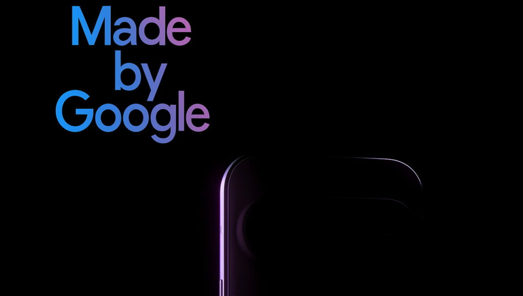 Google Presenterà I Pixel 10 Il Prossimo 20 Agosto