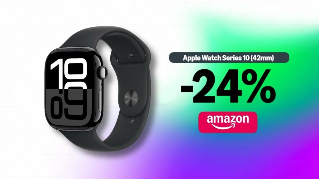 Serie Apple Watch 10: lo smartwatch per sport e saluto è scontato del 24%