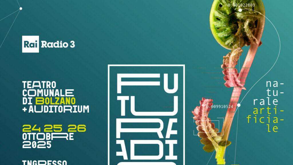 Futuradio, la festa di Rai Radio3 dallo Stabile di Bolzano - Tv